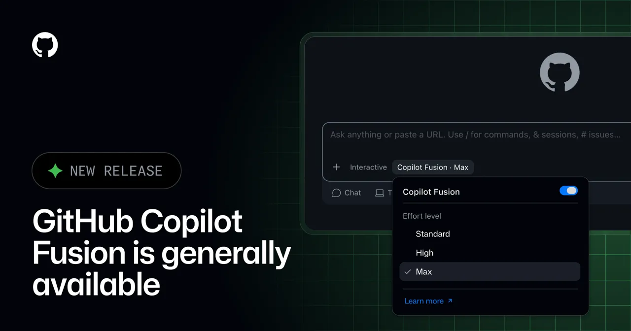 記事のイメージ:GitHubは10月28日、複数のAIモデルを自動選択・連携させる「Copilot Fusion」の一般提供を発表した