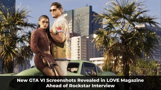 『GTA VI』LOVE Magazineで新スクリーンショット公開 ジェイソン＆ルシアをの記事イメージ